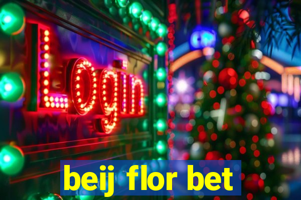 beij flor bet